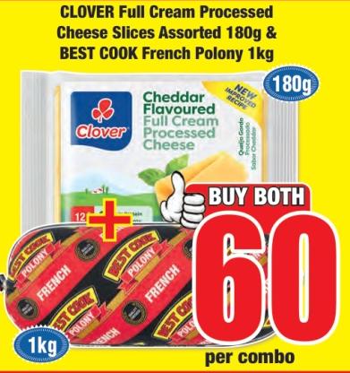 CLOVER Full Cream Processed Cheese Slices Assorted 180 Gm & Best Cook French Polony 1 Kg