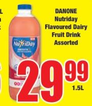 DANONE Nutriday Flavoured Dairy Fruit Drink Assorted 1.5LTR