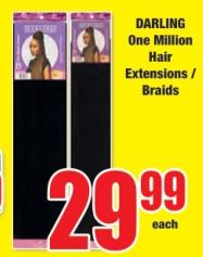 DARLING One Million Hair Extensions / Braids 