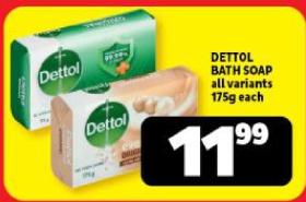 DETTOL BATH SOAP all variants 175gm