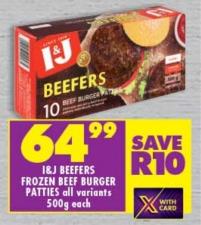 I&J Beefers Frozen Beef Burger Patties all variants 500g Each