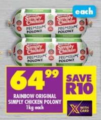 Rainbow Original Simply Chicken Polony 1kg Each