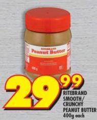 Ritebrand Smooth/Crunchy Peanut Butter 400g Each