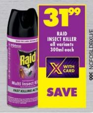 RAID INSECT KILLER all variants 300ml each