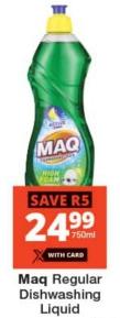 Maq Regular Dishwashing Liquid 750ml