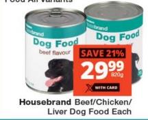 Housebrand Beef/Chicken/Liver Dog Food