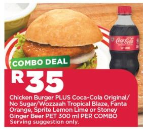 Chicken Burger PLUS Coca-Cola Original/No Sugar/Wozzaah Tropical Blaze, Fanta Orange, Sprite Lemon Lime or Stoney Ginger Beer PET 300 ml PER COMBO