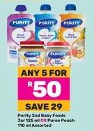 Purity 2nd Baby Foods any 5 