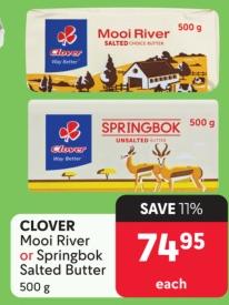 Clover Mooi River or Springbok Salted Butter 500g