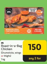 Makro Roast-in-a-Bag Chicken (Drumsticks, wings or thighs) 1kg Any 2