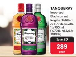 TANQUERAY Imported, Blackcurrant Royale Distilled or Flor de Sevilla 750ml