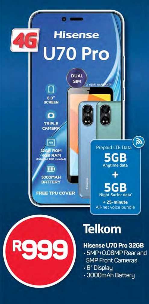 Hisense U70 Pro with 32GB storage, 4GB RAM, 6.0" display, triple camera setup (5MP + 0.08MP rear and 5MP front), and 3000mAh battery. Includes a free TPU cover.