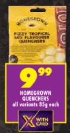 Homegrown Quenchers All Variants 85g Each