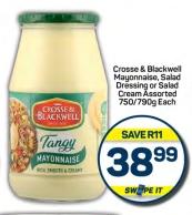 Crosse & Blackwell Mayonnaise, Salad Dressing or Salad Cream Assorted 750/790g Each