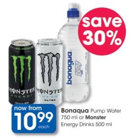 Bonaqua Pump Water 750ml or Monster Energy Drinks 500ml