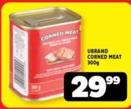 UBRAND CORNED MEAT 300g