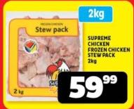 SUPREME CHICKEN FROZEN CHICKEN STEW PACK 2kg