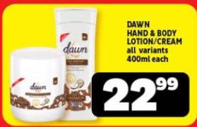 DAWN HAND & BODY LOTION/CREAM all variants 400ml each