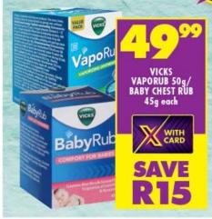 Vicks VapoRub 50g / Baby Chest Rub 45g each