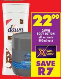 DAWN BODY LOTION all variants 4400ml Each