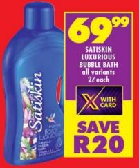 Satiskin Luxurious Bubble Bath All Variants Each 2L