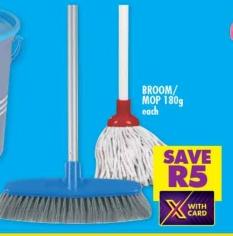 Broom/Mop 180g each