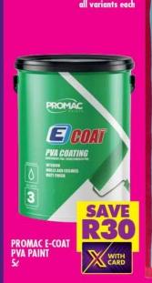 PROMAC E-COAT PVA COATING