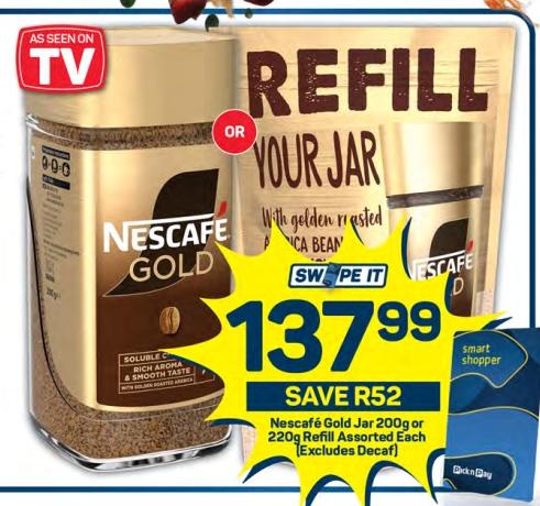 Nescafé Gold Jar 200g or 220g Refill Assorted 