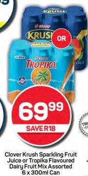 Clover Krush Sparkling Fruit Juice or Tropika Flavoured Dairy Fruit Mix Assorted 6x330ml Can