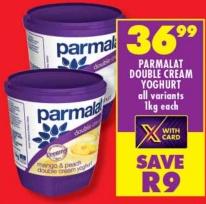 Parmalat Double Cream Yoghurt all variants 1kg each