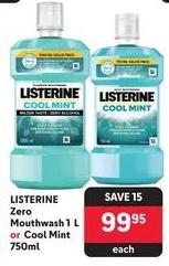 Listerine Zero Mouthwash 1 L or Cool Mint 750ml