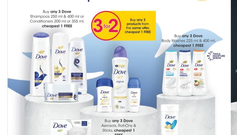 Dove Shampoos 250 ml & 400 ml or Conditioners 200 ml or 355 ml, cheapest 1 FREE