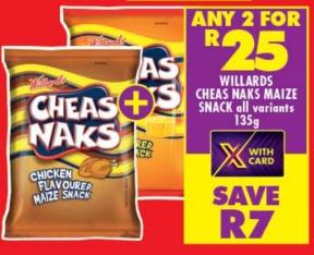 Any 2 Willards Cheas Naks Maize Snack all variants 135g