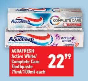 AQUAFRESH Active White/Complete Care Toothpaste 75ml/100ml each