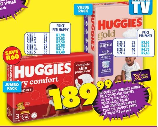 Huggies Dry Comfort Jumbo Pack Disposable Nappies 96/94/76/66/60/56/ Pants 68/56/50/46 Gold Disposable Nappies 42/44/50/58/ Gold Pants 35/40/46/52 Per Pack