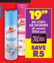 Air Scents Air Freshener all variants 200ml each