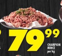 Champion Mince per kg