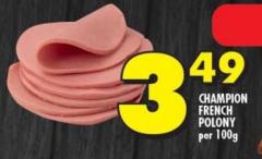 Champion French Polony Per 100g