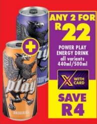 Any 2 Power Play Energy Drink all variants 440ml/500ml