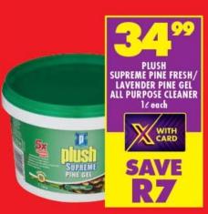 Plush Supreme Pine Fresh/Lavender Pine Gel All Purpose Cleaner 1L Each