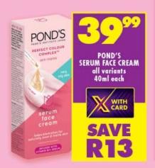 POND'S Serum Face Cream all variants 40ml each