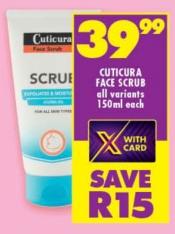 Cuticura Face Scrub all variants 150ml each