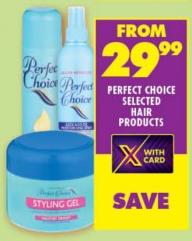 Perfect Choice Selected Hair Products