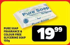 PURE SOAP FRAGRANCE & COLOUR FREE GLYCERINE SOAP 150g