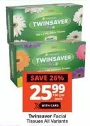 TWINSAVER FACIAL TISSUES All VARIANTS 180 per pack