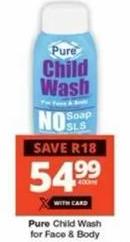 Pure Child Wash for Face & Body 400ml