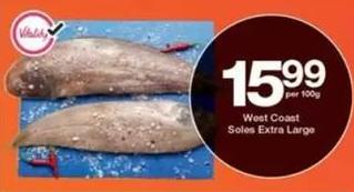 West Coast Soles Extra Large Per 100g