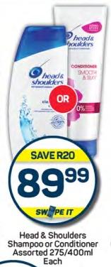 Head & Shoulders Shampoo or Conditioner Assorted 275/400ml Each