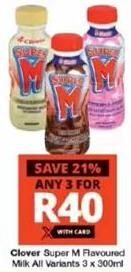 Clover Super M Flavoured Milk All Variants Any 3x300ml