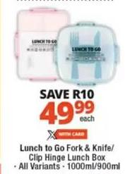 Lunch to Go Fork & Knife/Clip Hinge Lunch Box All Variants 1000ml /900ml 